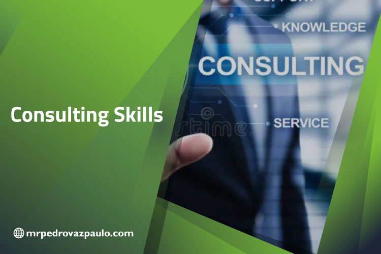 Mastering Consulting Skills: The Ultimate Guide to Success in Advisory Roles Consulting-Skills