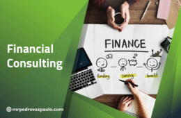 Pedrovazpaulo Financial Consulting Services: Secure and Grow Your Wealth